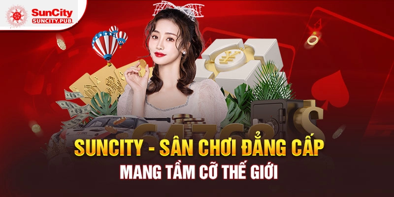 Trang chủ 5 Giới thiệu Suncity