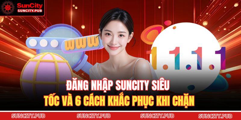 Đăng Nhập SUNCITY